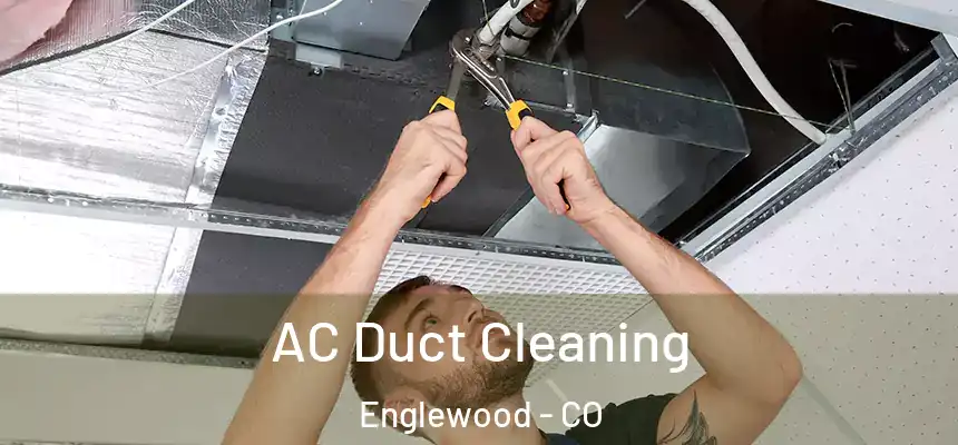  AC Duct Cleaning Englewood - CO